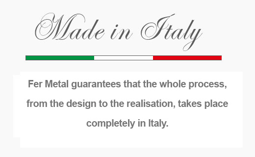 Fer Metal - 100% Made In Italy